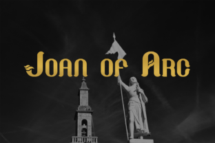 Joan of Arc: A Timeless Font for Branding and Design