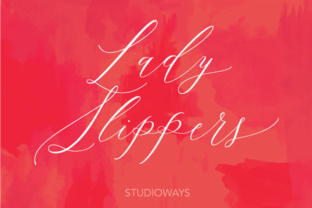 Lady Slippers: The Perfect Script Font for Small Business Branding