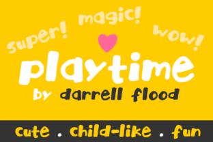 Playtime: The Font That Brings Your Campaigns to Life